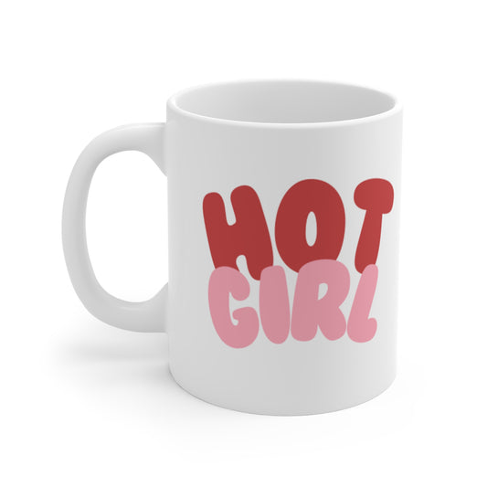 HOT GIRL Mug 11oz